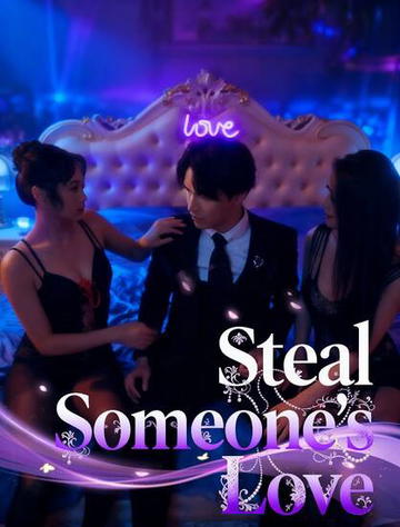 steal someone's love