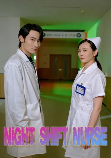 Night Shift Nurse