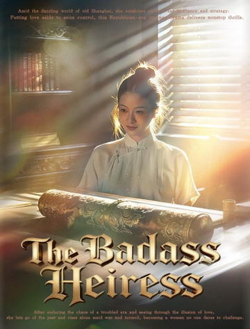 The Badass Heiress